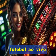 futebol ao vivo sem travar